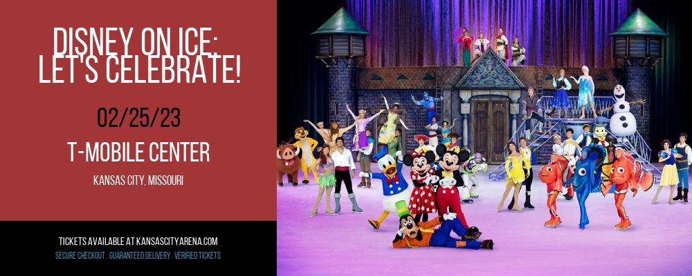 Disney on Ice: Let's Celebrate! at T-Mobile Center