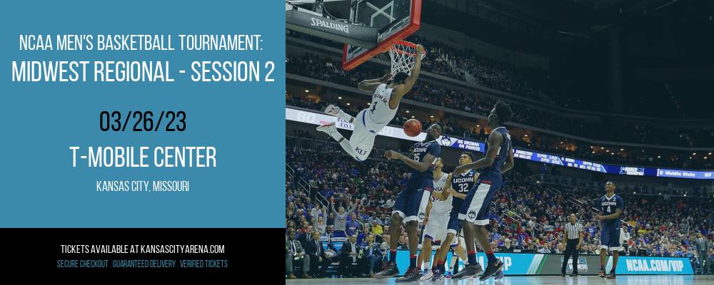 NCAA Men's Basketball Tournament: Midwest Regional - Session 2 at T-Mobile Center