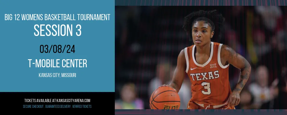 Big 12 Womens Basketball Tournament - Session 3 at T-Mobile Center