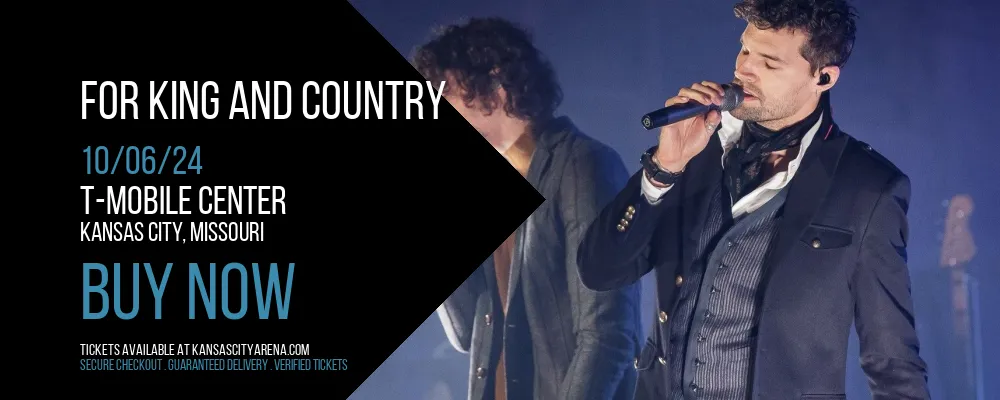 For King and Country at T-Mobile Center